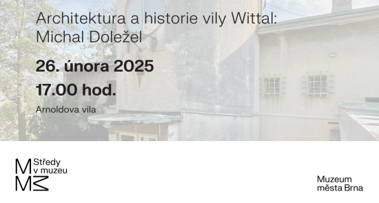 Architektura a historie vily Wittal - Michal Doležel